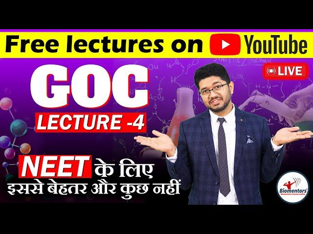 General Organic Chemistry (Part 4) l Chemistry Free lectures l Biomentors online l NEET Live