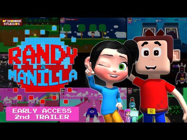 Randy & Manilla - Early Access 2nd Trailer