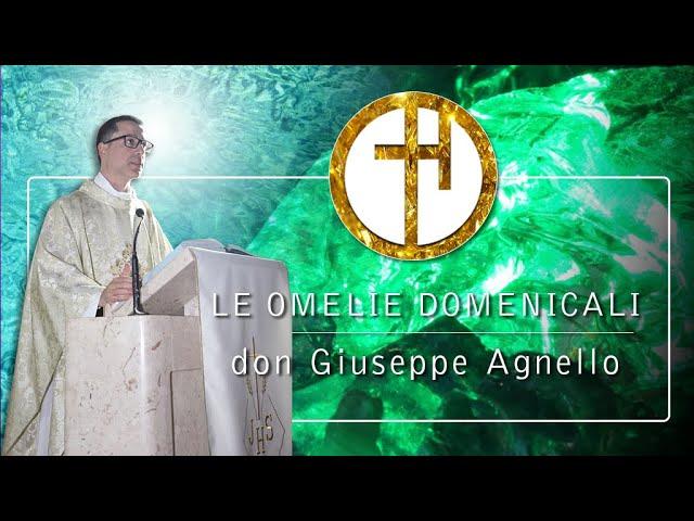 Le omelie domenicali | don Giuseppe Agnello, Ascensione di Nostro Signore Gesú Cristo (Anno C)