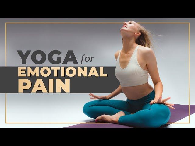 Women's Yoga for Emotional Release | YOGA FOR EMOTIONAL PAIN