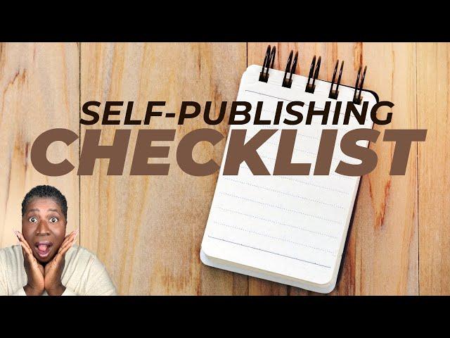 Self-Publishing Checklist | What To Know Before You #WriteABook
