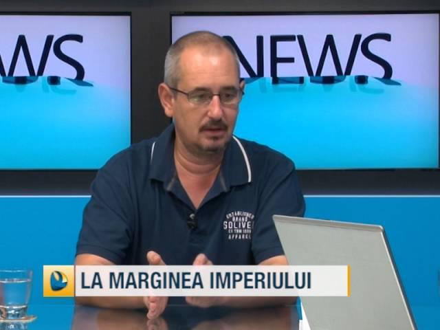 LA MARGINEA IMPERIULUI - Stiri si emisiuni Dobrogea Tv - Aproape de oameni