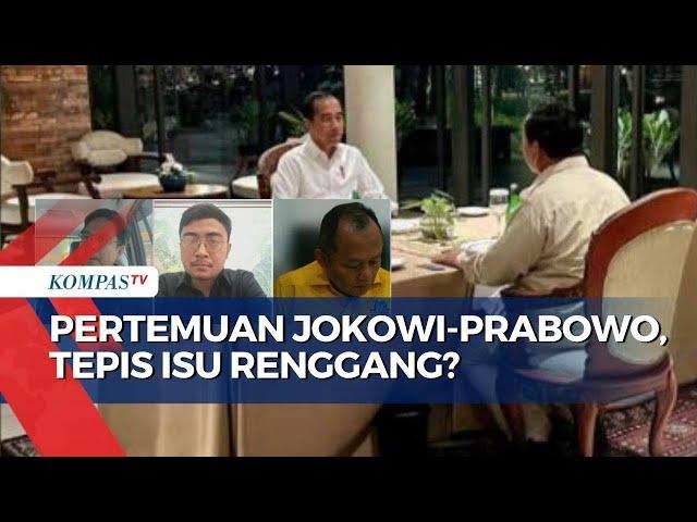 Pertemuan Jokowi-Prabowo Jelang Pelantikan Presiden, Pengamat Politik: Tepis Isu Renggang