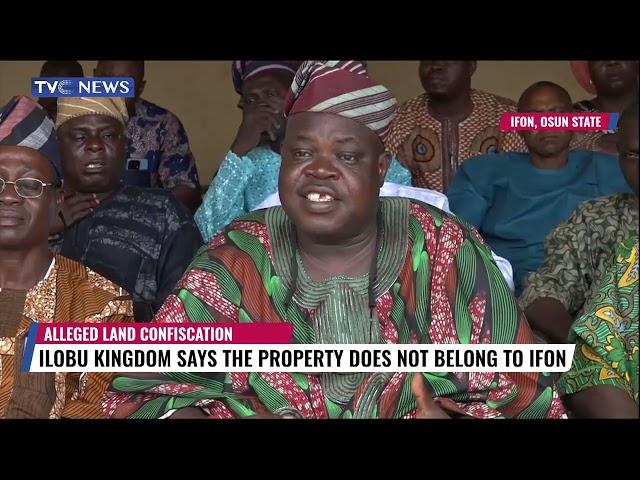 Ilobu Kingdom Says The Property Does Not Belong To Ifon