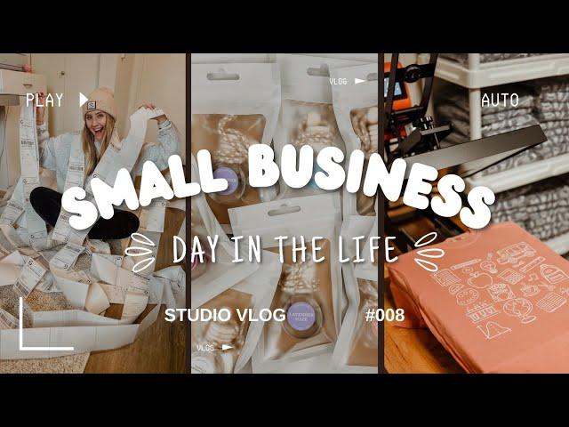 A Day in the Life as a Small Business Owner | Studio Vlog #008 | Packing Lots of Orders |