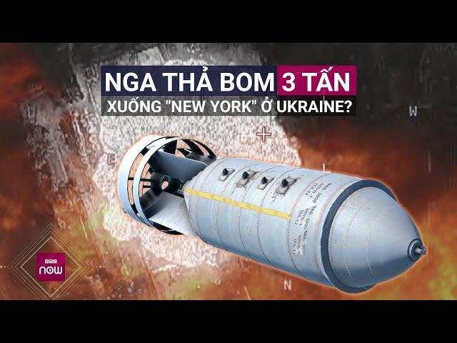 Thế giới toàn cảnh: Rộ tin Nga dội bom FAB-3000 hạng nặng xuống "New York" của Ukraine | VTC Now