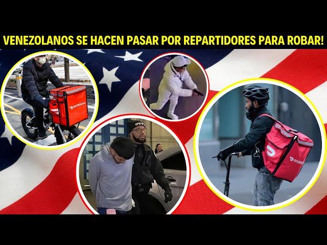 MARGINALES VENEZOLANOS se HACEN PASAR por REPARTIDORES para ROBAR en USA!