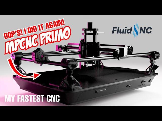 MPCNC Primo // Fastest CNC // FluidNC