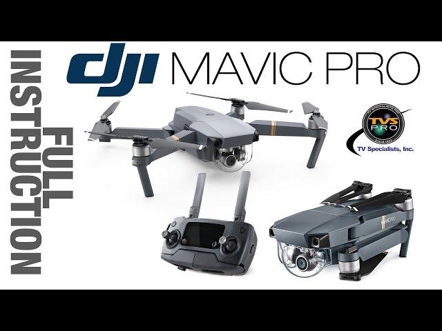 DJI Mavic Full Instruction Video (v2.0 FREE!!!)