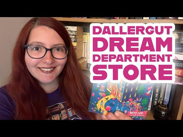 Dallergut Dream Department Store | Review