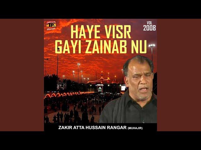 Haye Visr Gayi Zainab Nu