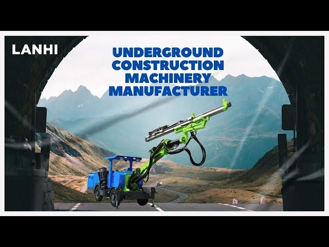 LANHI | Underground engineering and mines complete set of intelligent equipment