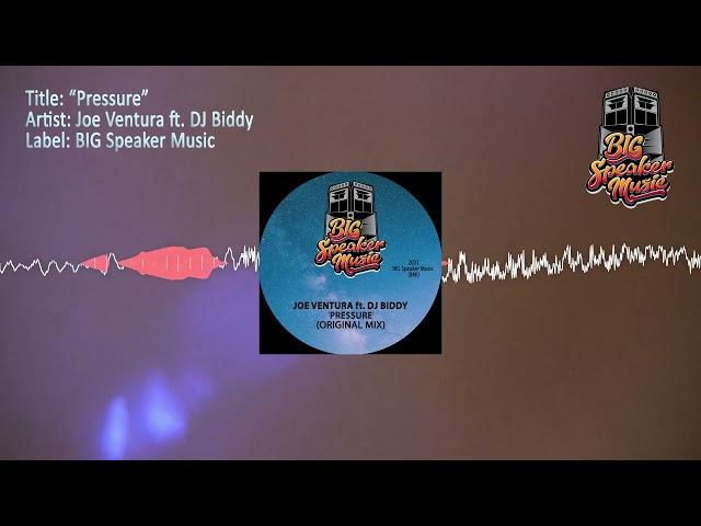 Joe Ventura ft DJ Biddy - Pressure (The Release Mix)