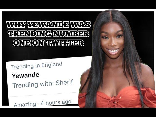 WHY YEWANDE WAS TRENDING NUMBER ONE ON TWITTER