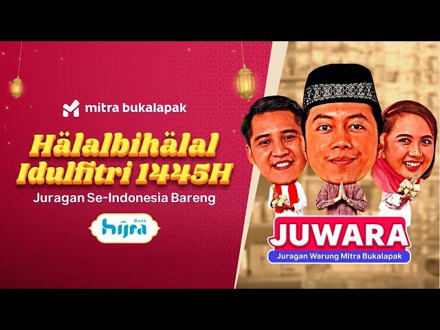 Halalbihalal Komunitas Juwara Mitra Bukalapak