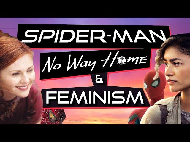 Saving MJ: The Feminism of the Spider-Man Films