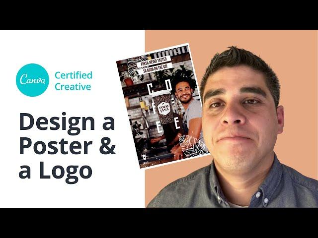 Design a POSTER & a LOGO with Canva