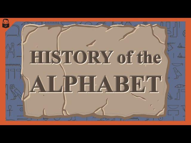 The History of the Alphabet