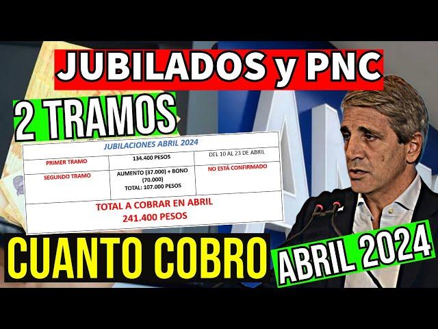 241.000 Cuando COBRO y COMO cobro mi Jubilacion o Pension (PNC) de anses-Fechas de Pago Abril 2024