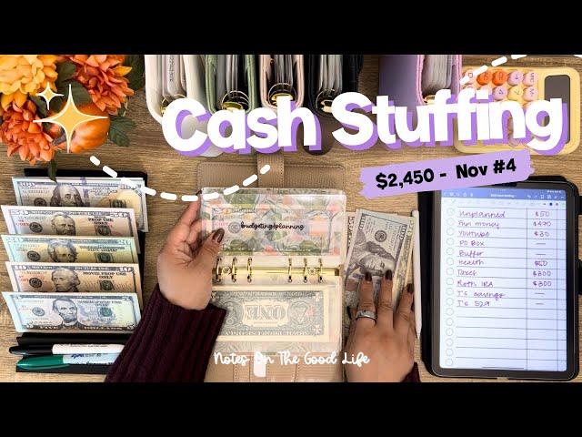 Cash Envelope Stuffing $2,450 | November #4 | Monthly Expenses, Sinking Funds, & Savings Challenges