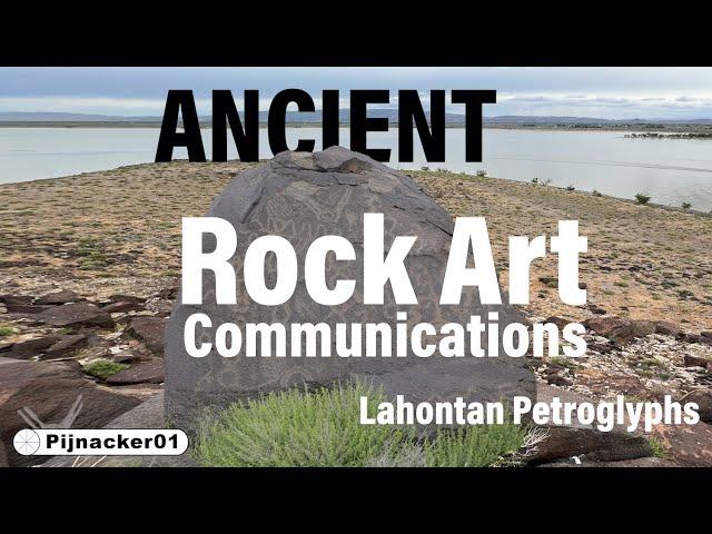 Ancient Rock Art Communications - The Lahontan Petroglyphs in Nevada - Part 3 tour of site