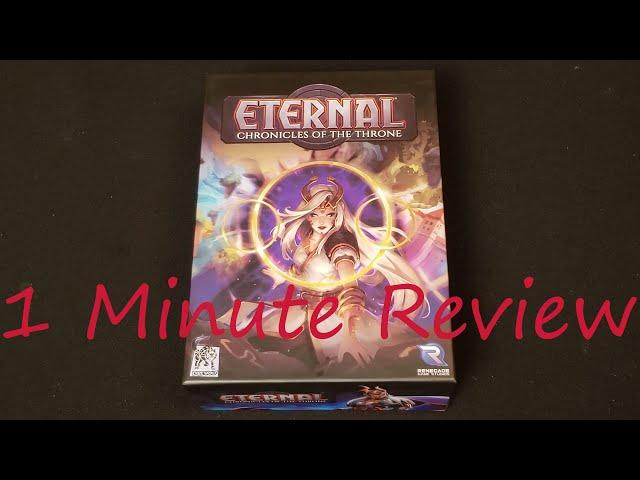 Eternal: Chronicles of the Throne - 1 Minute Review