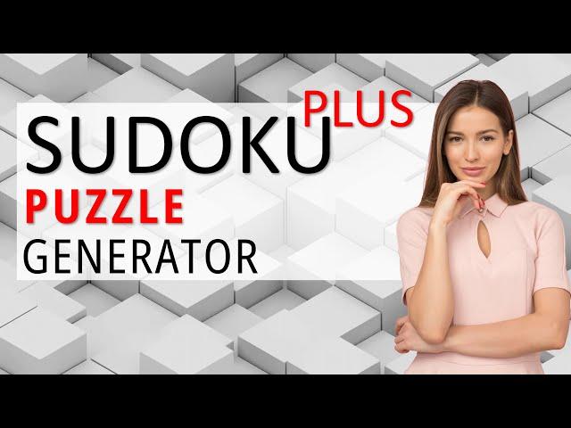 Sudoku PLUS Generator - Five Unique Puzzle Variations