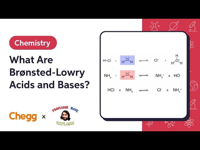 What Are Brønsted-Lowry Acids and Bases? Ft. Professor Dave