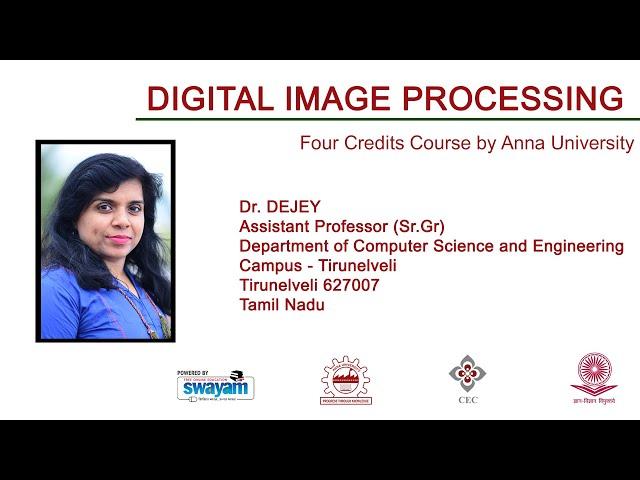 SWAYAM INFLIBNET MOOC on Digital Image Processing