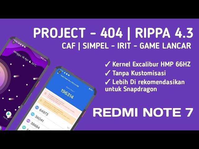 Review ROM GAMING PROJECT 404 RIPPA | CAF ROM REDMI NOTE 7 - Lancar No Debat