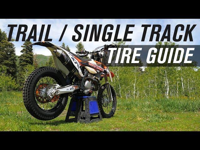 Trail/Single Track Dirt Bike Tire Buyer's Guide