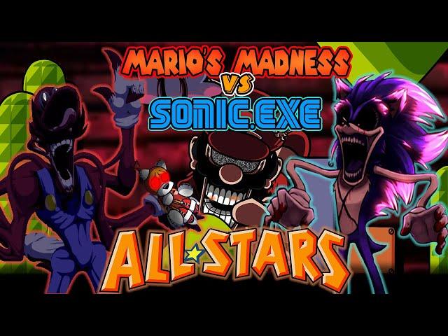 All Stars but it's Mario's Madness vs Sonic.exe