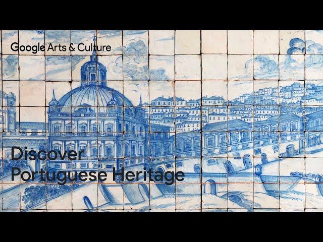   PORTUGAL: Art & Heritage | Google Arts & Culture