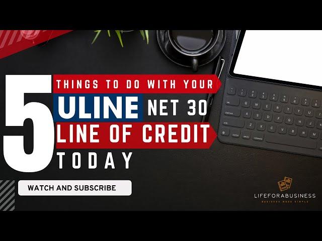 Uline business credit | Uline Net 30 | Uline Vendor Credit | Uline business credit account