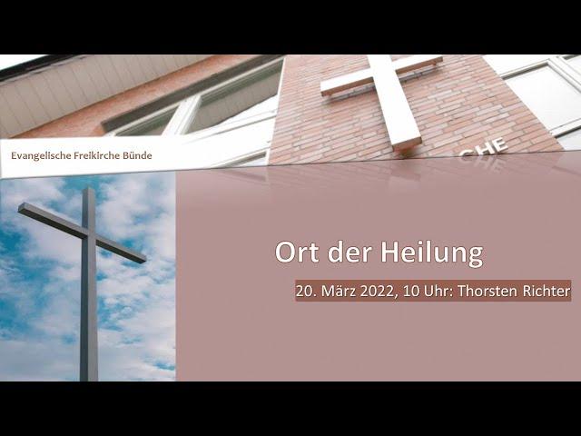 Predigt: "Ort der Heilung" // Thorsten Richter