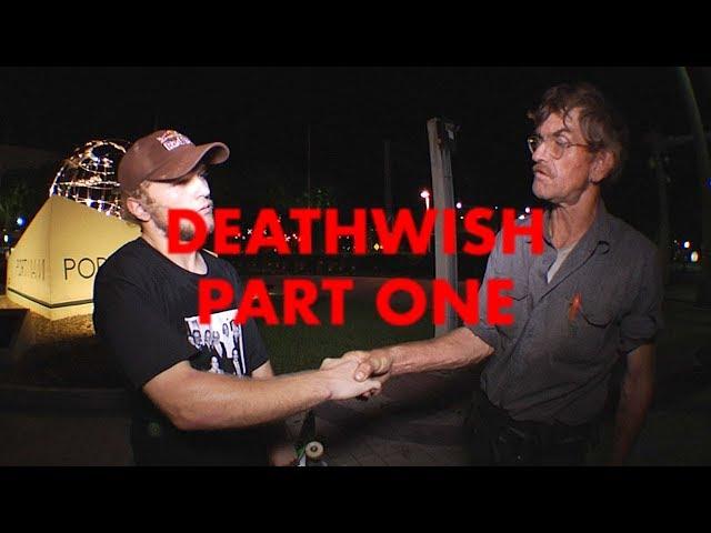 Deathwish Part One:  Jamie Foy & Jake Hayes