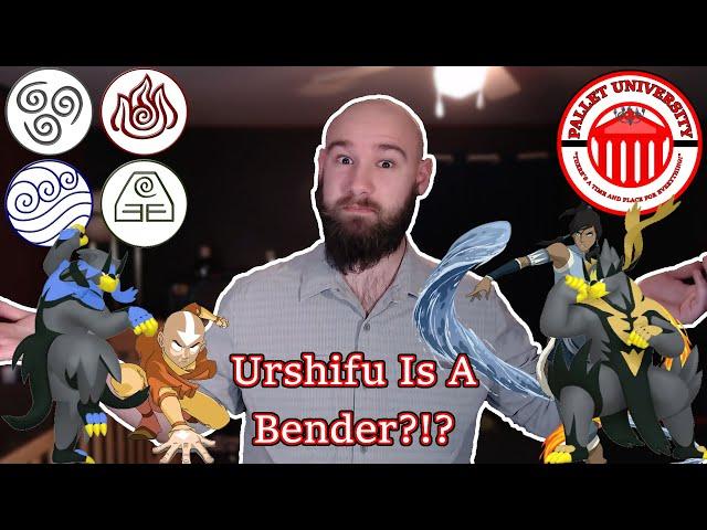 Urshifu Is A Bender From Avatar?? ll Pallet University