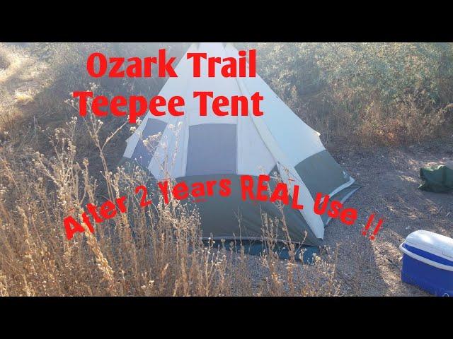 Ozark Trail Teepee Tent after 2 years use