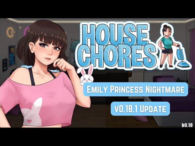 House Chores v0.18.1 Update + Download  (Emily Princess Nightmare)