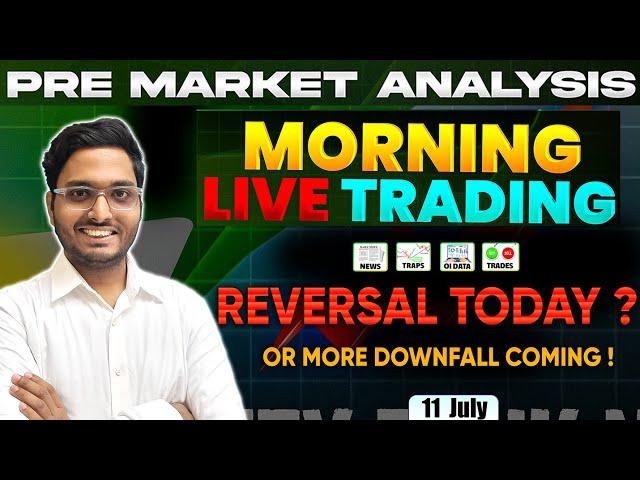 11 July Live Prediction Today | Nifty Bank nifty Option Trading Live Today | Live stock market news