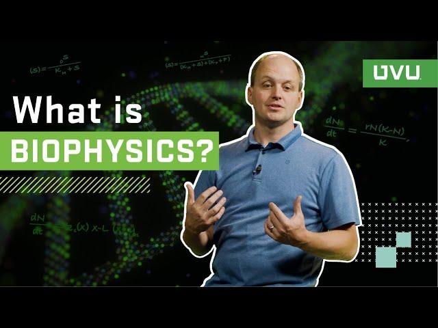 Biophysics - Combining the Power of Biology and Physics