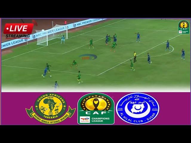 🟥Live Match; Yanga vs Al Hilal | Full Stream Ligi ya Mabingwa Afrika/CAF Champions League Group-A