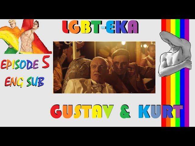 Gustav & Kurt Gay Storyline - Episode 5: Subtitles: English