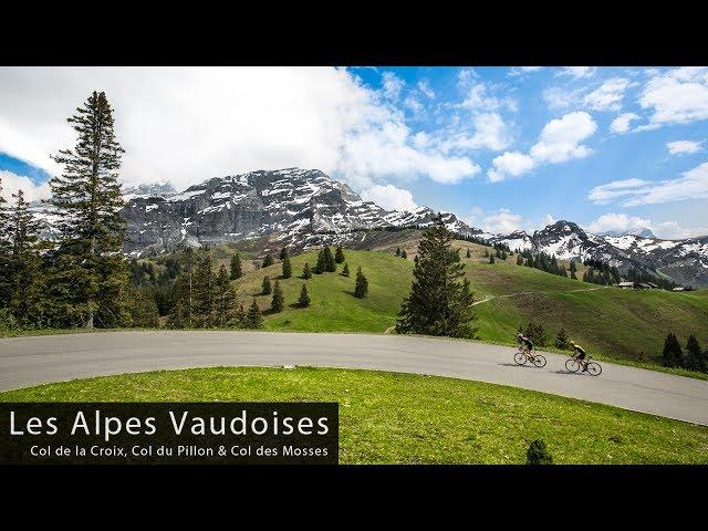 Col de la Croix, Col du Pillon & Col des Mosses (Switzerland) - Cycling Inspiration & Education