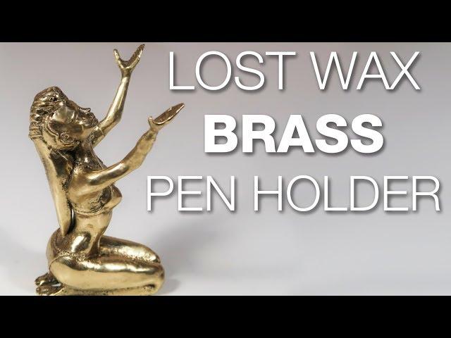 Brass Pen Holder Lost Wax Casting