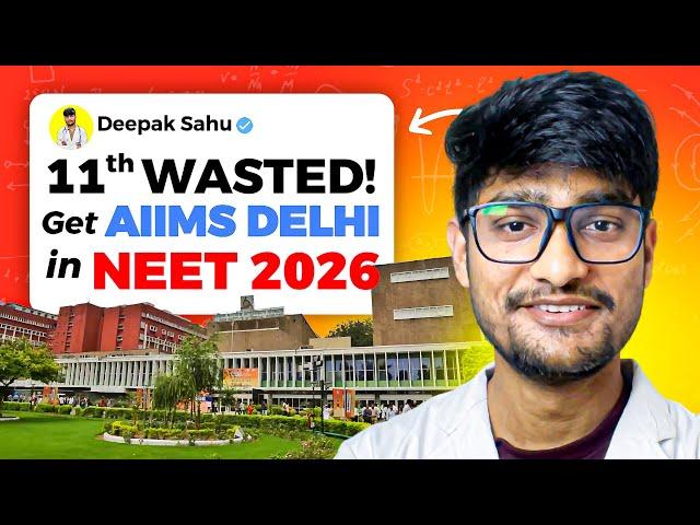 NEET 2026 : 11th Wasted ? Watch this before moving to 12th‼️Full Roadmap to Clear Backlog 