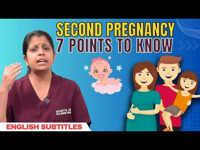 7 Things to Know about Second Pregnancy | இரண்டாவது கர்ப்பம் தரிக்க எப்படி திட்டமிடுவது?