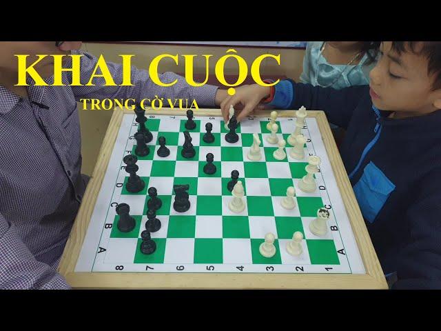 Cờ vua - Dạy con khai cuộc - Cùng con chơi 1 ván cờ