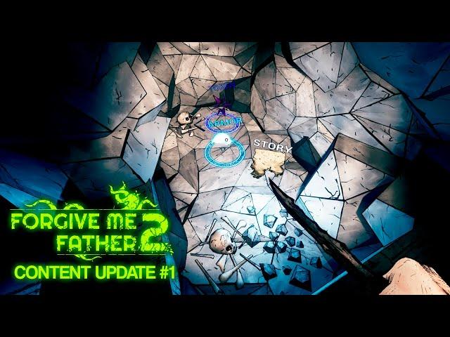 Forgive Me Father 2: University and Basement All Secrets