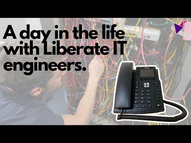 A day in the life with the Liberate IT engineers (Fanvil phone installation.)